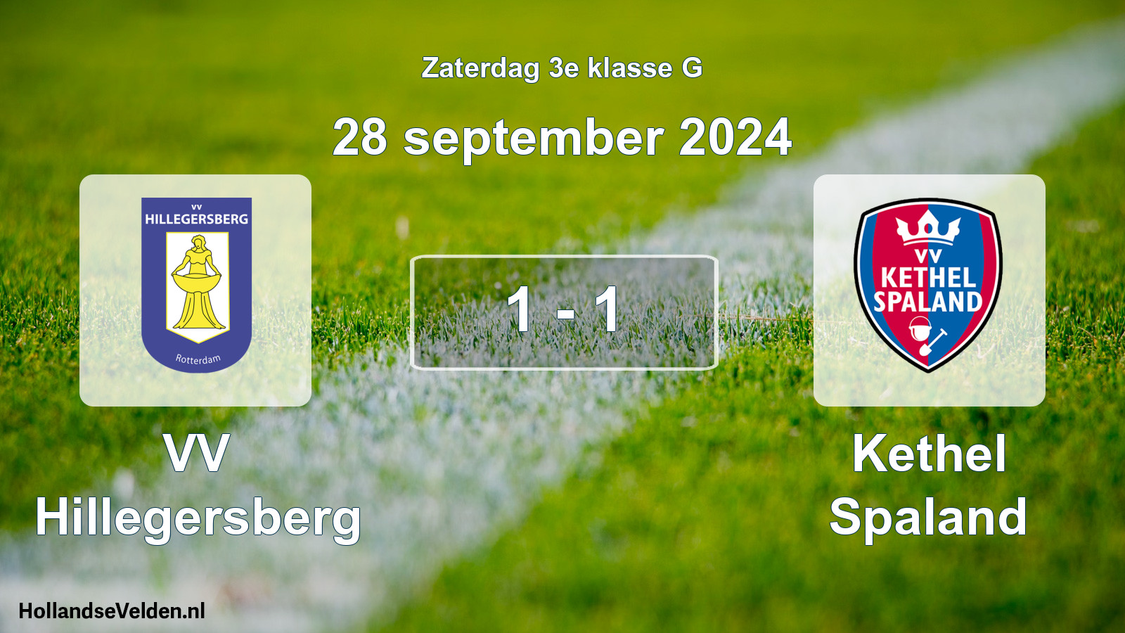 Total number of matches played: VV Hillegersberg - Kethel Spaland 1 - 1 (28 September 2024)