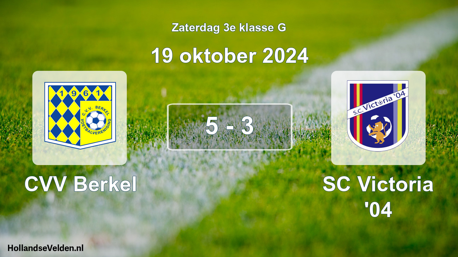 Total number of matches played: CVV Berkel - SC Victoria '04 5 - 3 (19 October 2024)