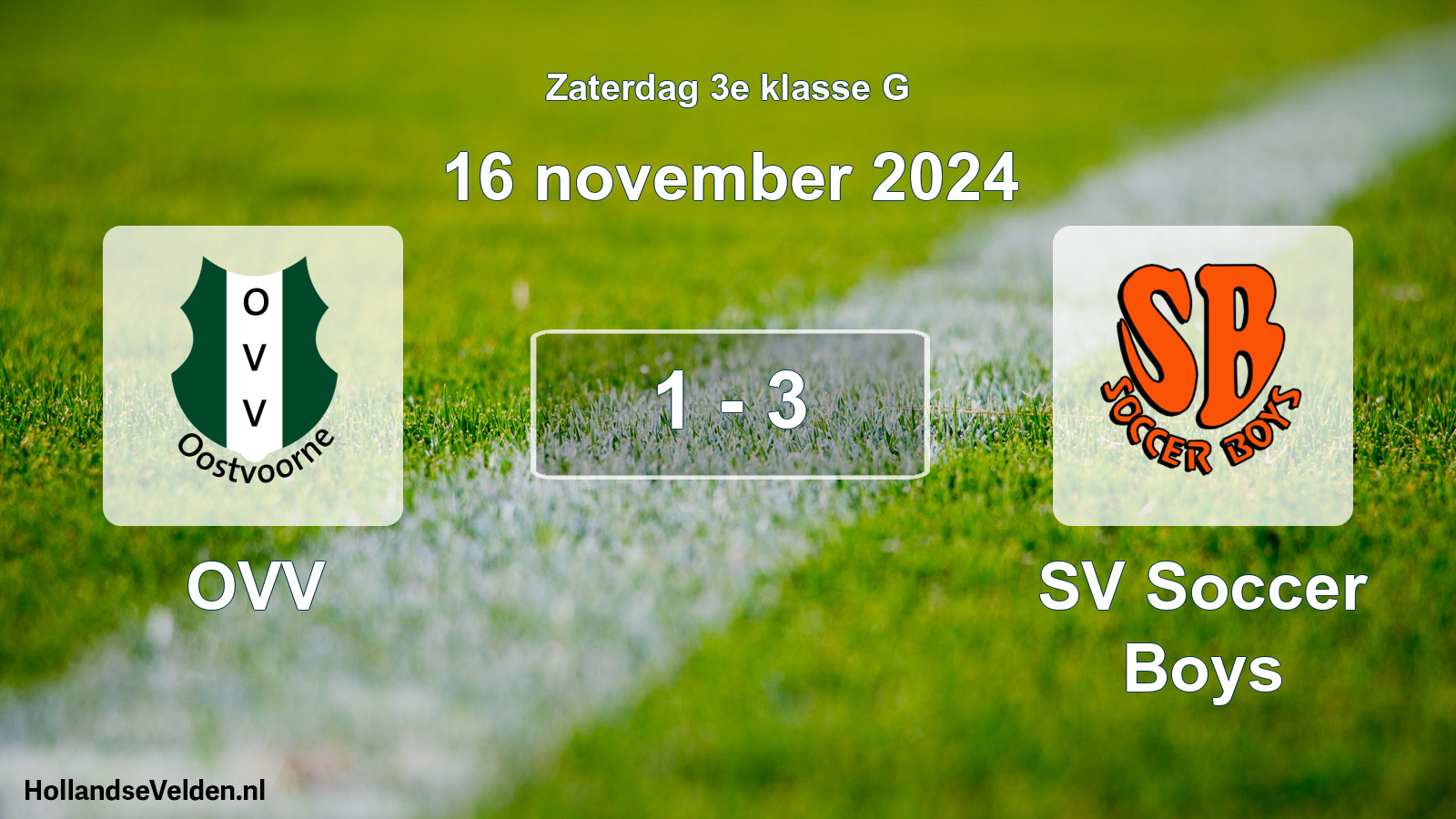Total number of matches played: OVV - SV Soccer Boys 1 - 3 (16 November 2024)