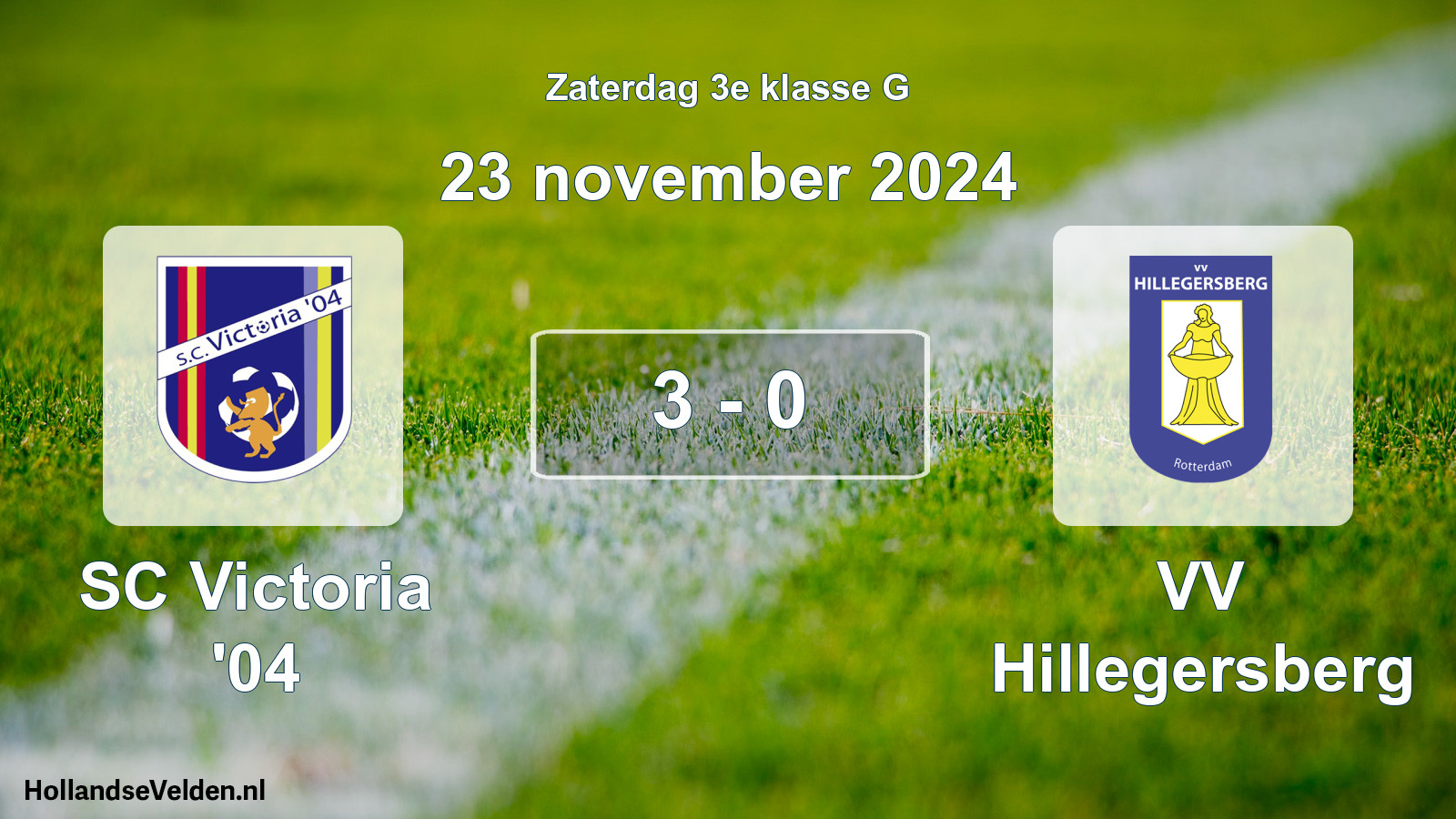 Total number of matches played: SC Victoria '04 - VV Hillegersberg 3 - 0 (23 November 2024)