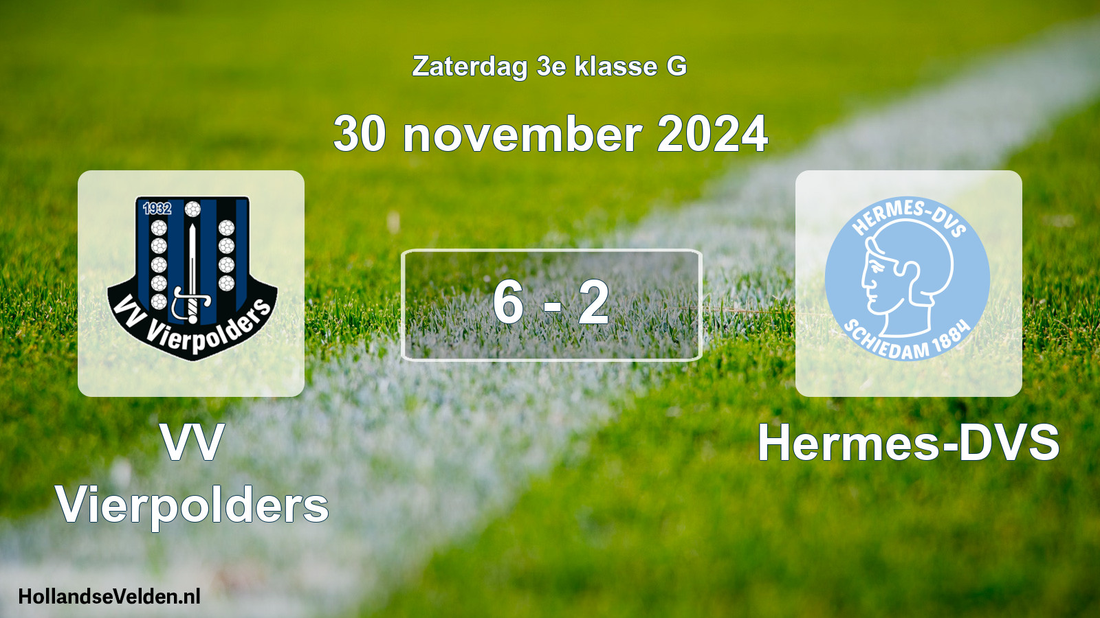 Total number of matches played: VV Vierpolders - Hermes-DVS 6 - 2 (30 November 2024)