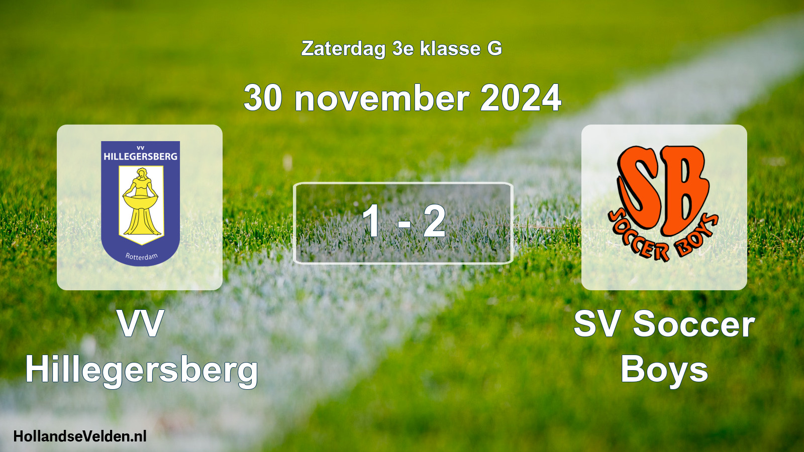 Total number of matches played: VV Hillegersberg - SV Soccer Boys 1 - 2 (30 November 2024)