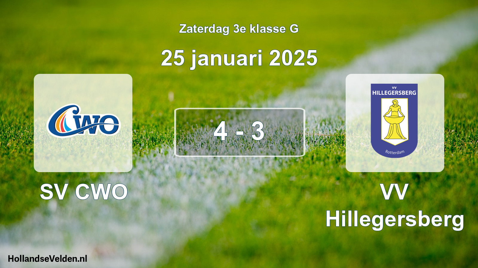 Total number of matches played: SV CWO - VV Hillegersberg 4 - 3 (25 January 2025)