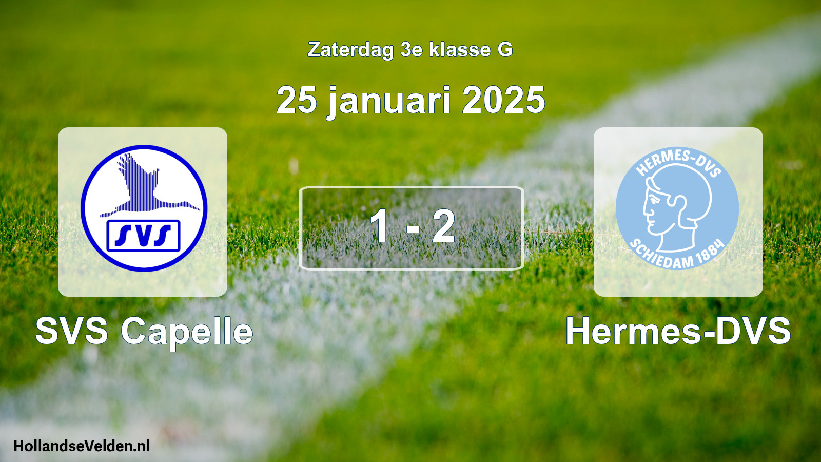 Total number of matches played: SVS Capelle - Hermes-DVS 1 - 2 (25 January 2025)