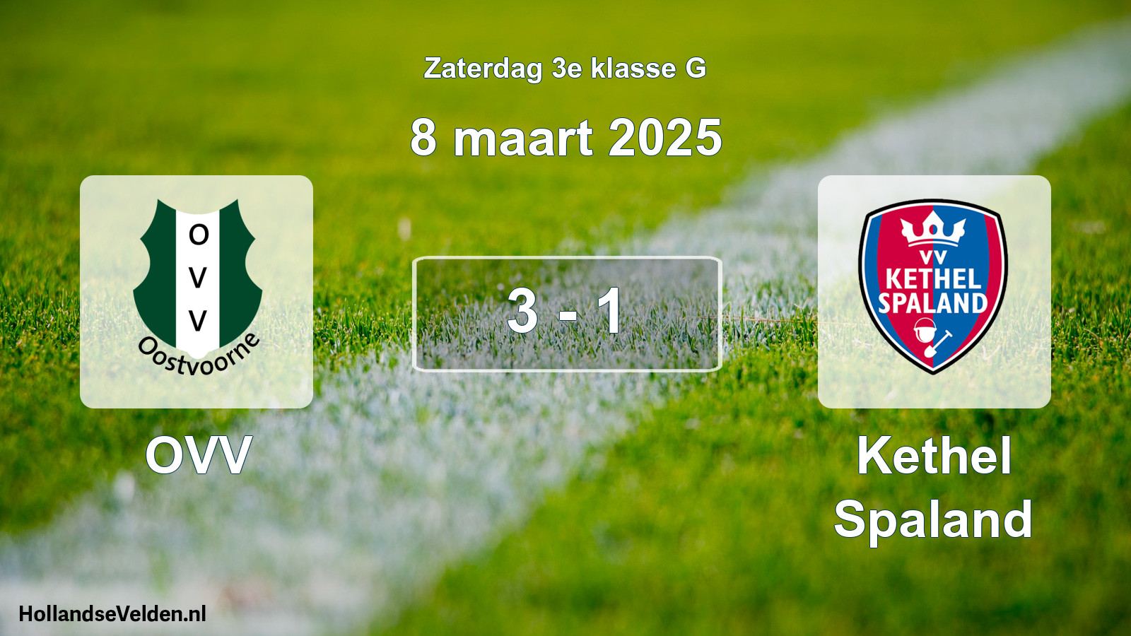 Total number of matches played: OVV - Kethel Spaland 3 - 1 (8 March 2025)