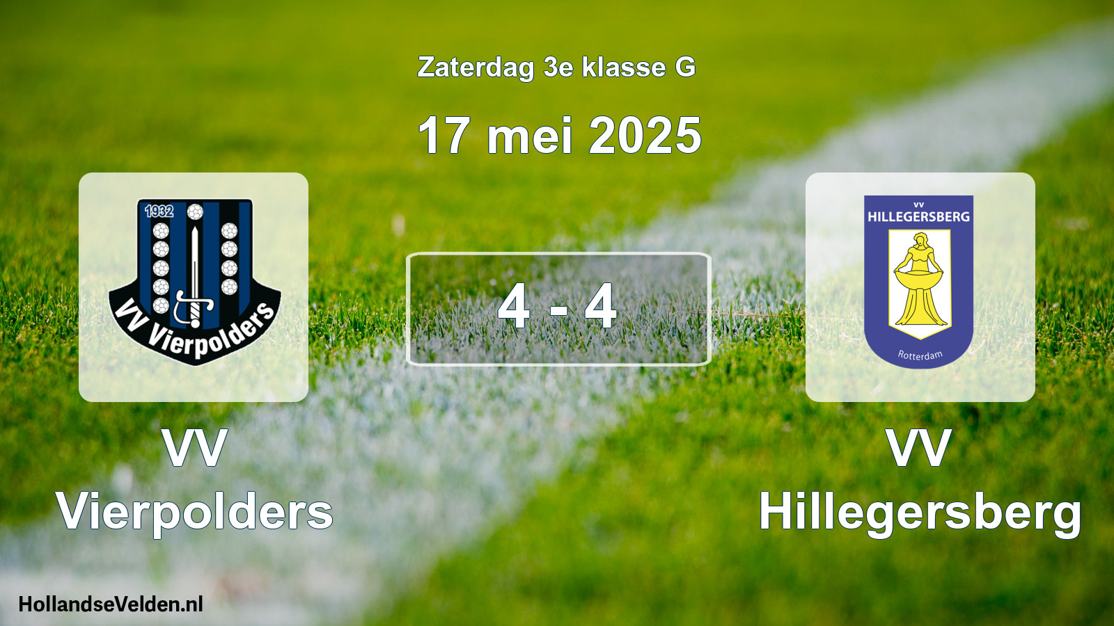 Total number of matches played: VV Vierpolders - VV Hillegersberg 4 - 4 (17 May 2025)