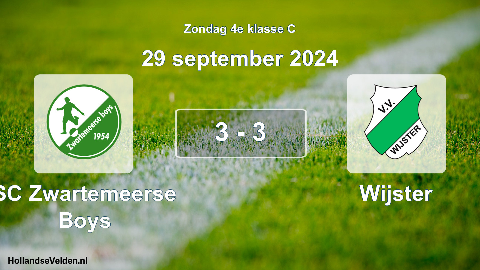 Total number of matches played: SC Zwartemeerse Boys - Wijster 3 - 3 (29 September 2024)