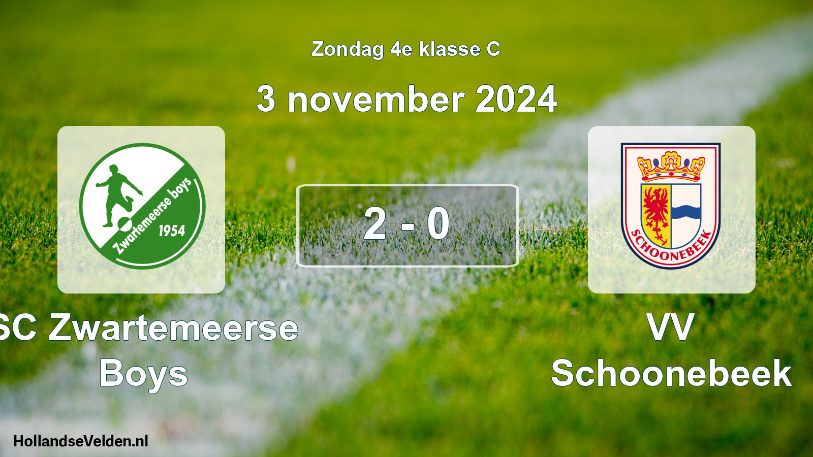 Total number of matches played: SC Zwartemeerse Boys - VV Schoonebeek 2 - 0 (3 November 2024)