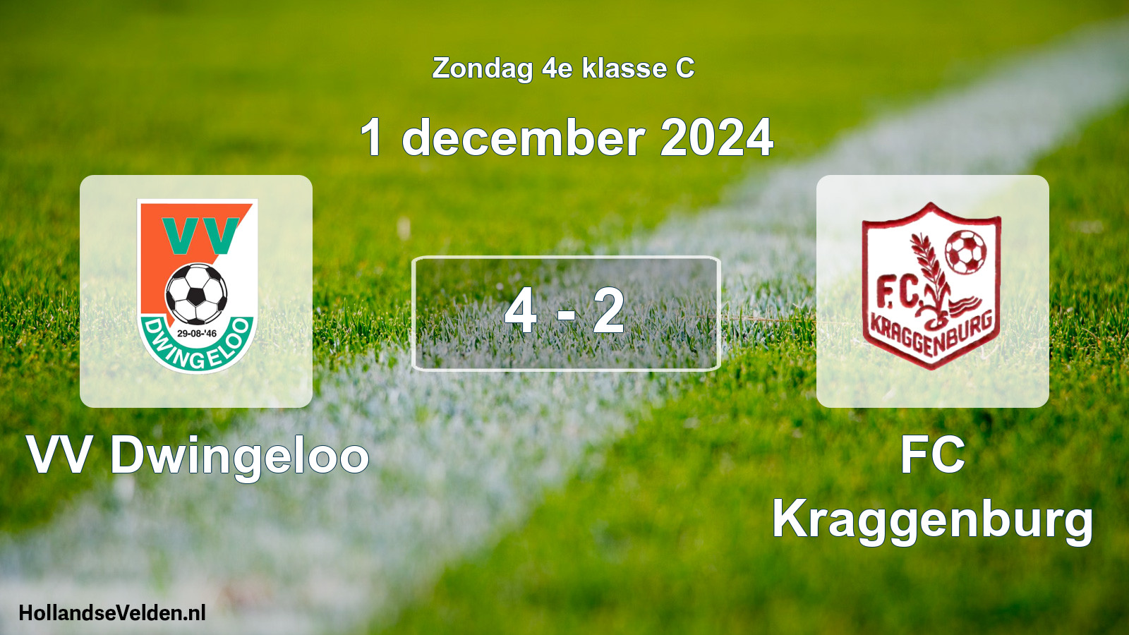 Total number of matches played: VV Dwingeloo - FC Kraggenburg 4 - 2 (1 December 2024)