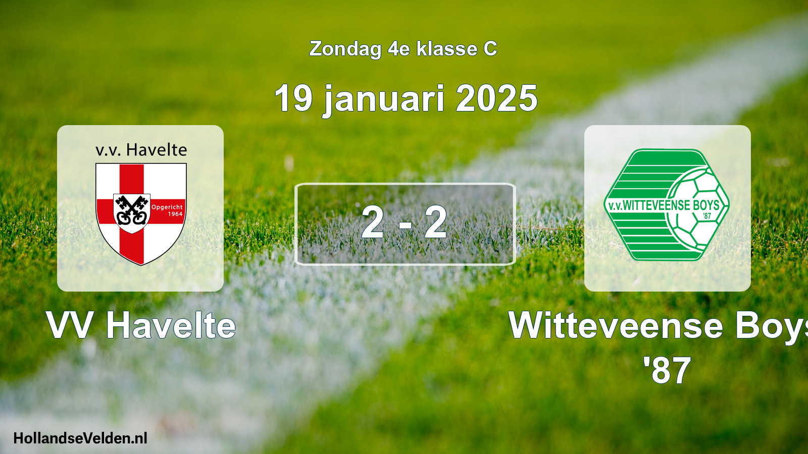 Total number of matches played: VV Havelte - Witteveense Boys '87 2 - 2 (19 January 2025)