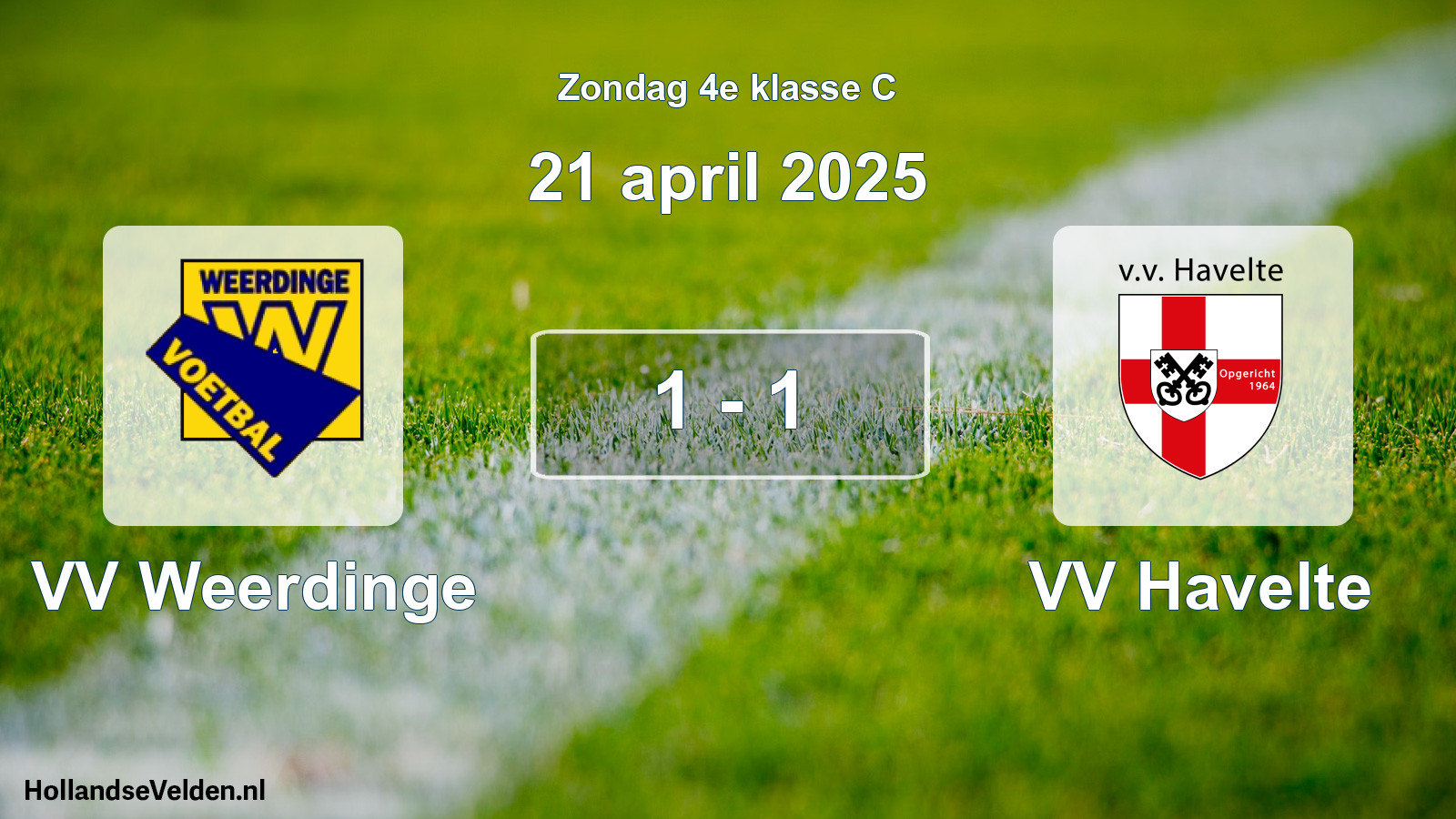 Total number of matches played: VV Weerdinge - VV Havelte 1 - 1 (21 April 2025)