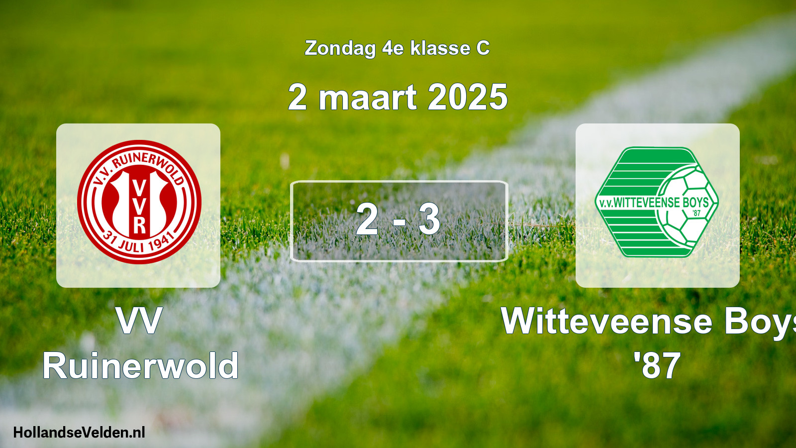 Total number of matches played: VV Ruinerwold - Witteveense Boys '87 2 - 3 (2 March 2025)