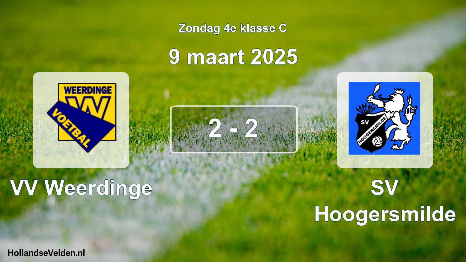 Total number of matches played: VV Weerdinge - SV Hoogersmilde 2 - 2 (9 March 2025)