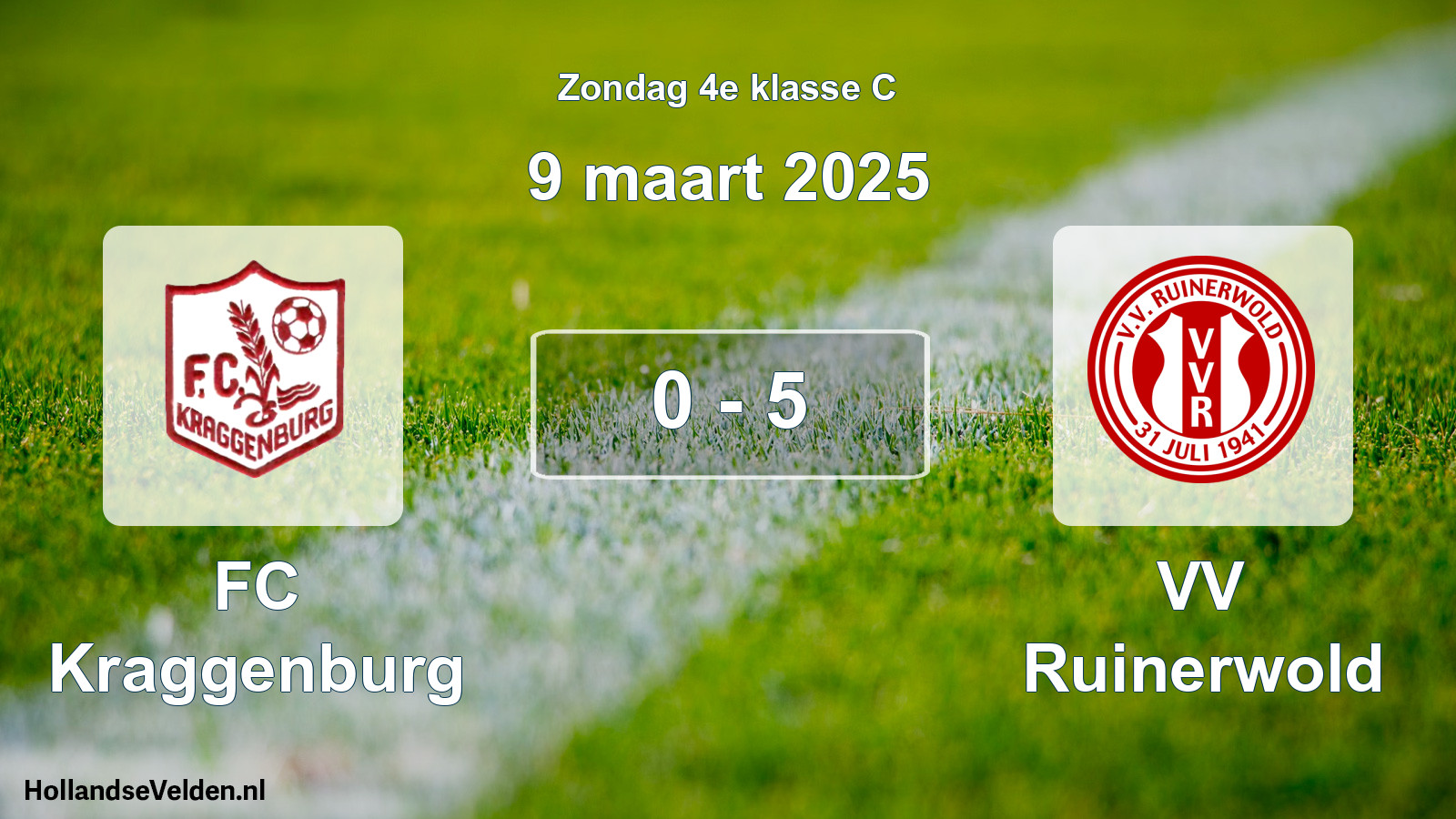 Total number of matches played: FC Kraggenburg - VV Ruinerwold 0 - 5 (9 March 2025)