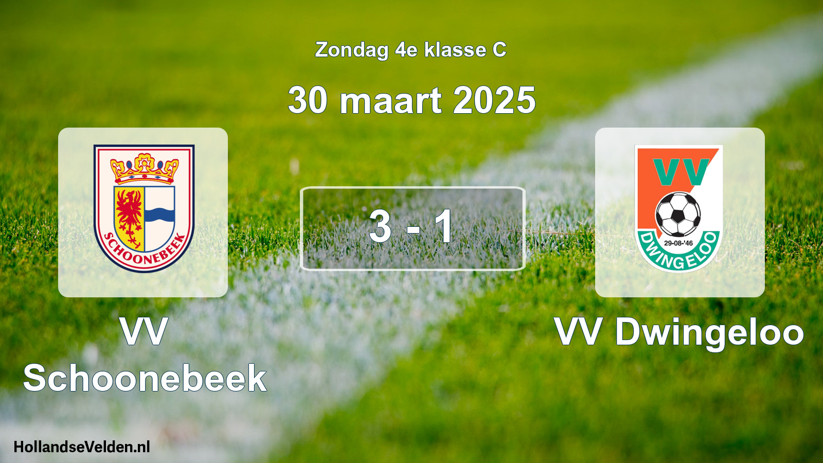 Total number of matches played: VV Schoonebeek - VV Dwingeloo 3 - 1 (30 March 2025)