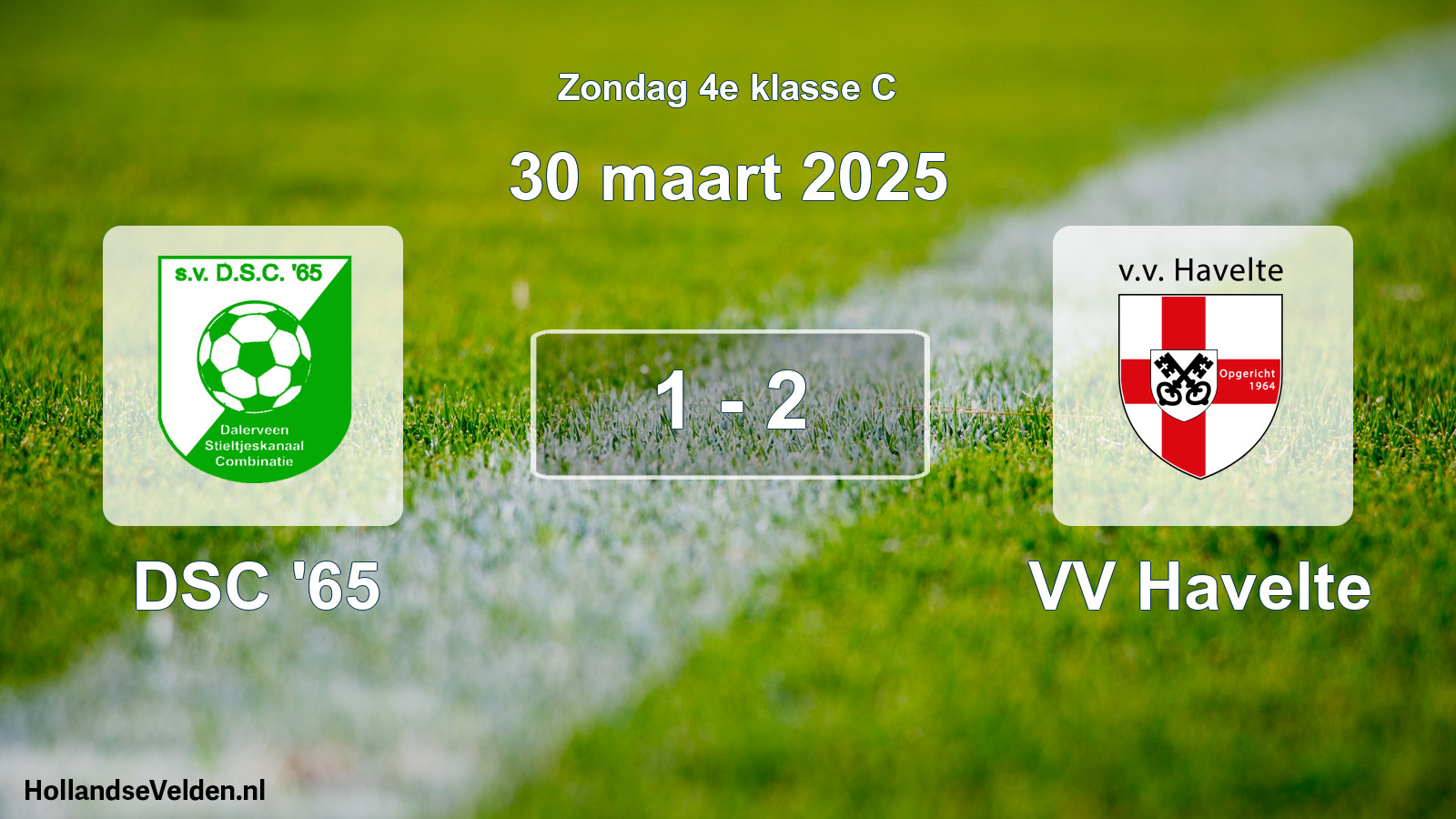 Total number of matches played: DSC '65 - VV Havelte 1 - 2 (30 March 2025)