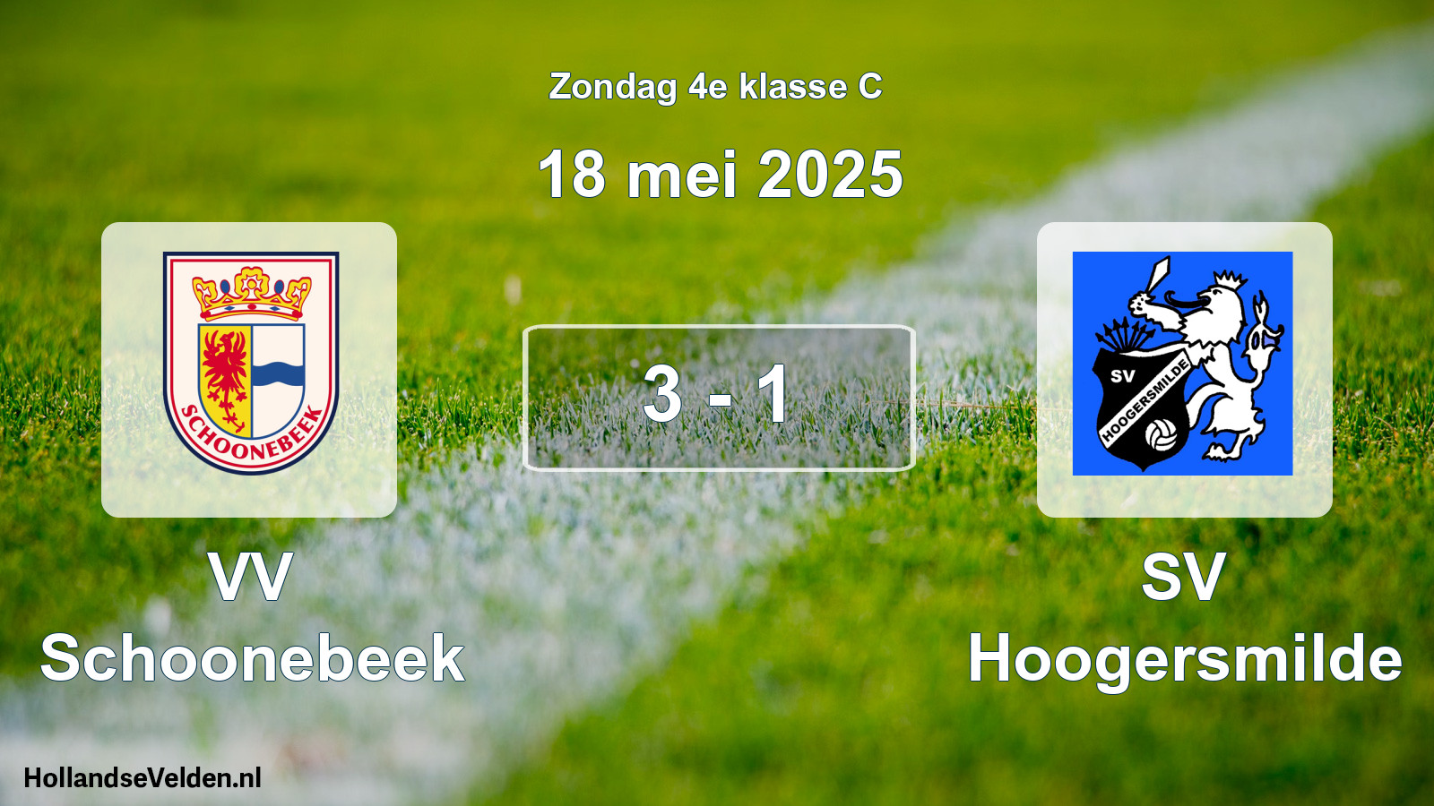 Total number of matches played: VV Schoonebeek - SV Hoogersmilde 3 - 1 (18 May 2025)