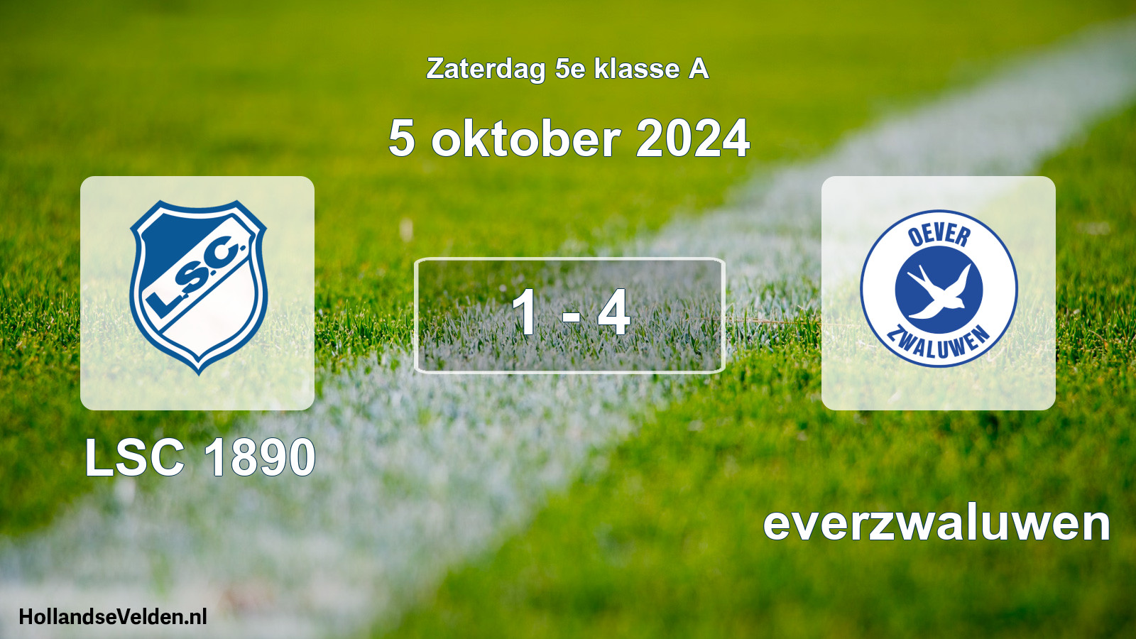 Total number of matches played: LSC 1890 - Oeverzwaluwen 1 - 4 (5 October 2024)