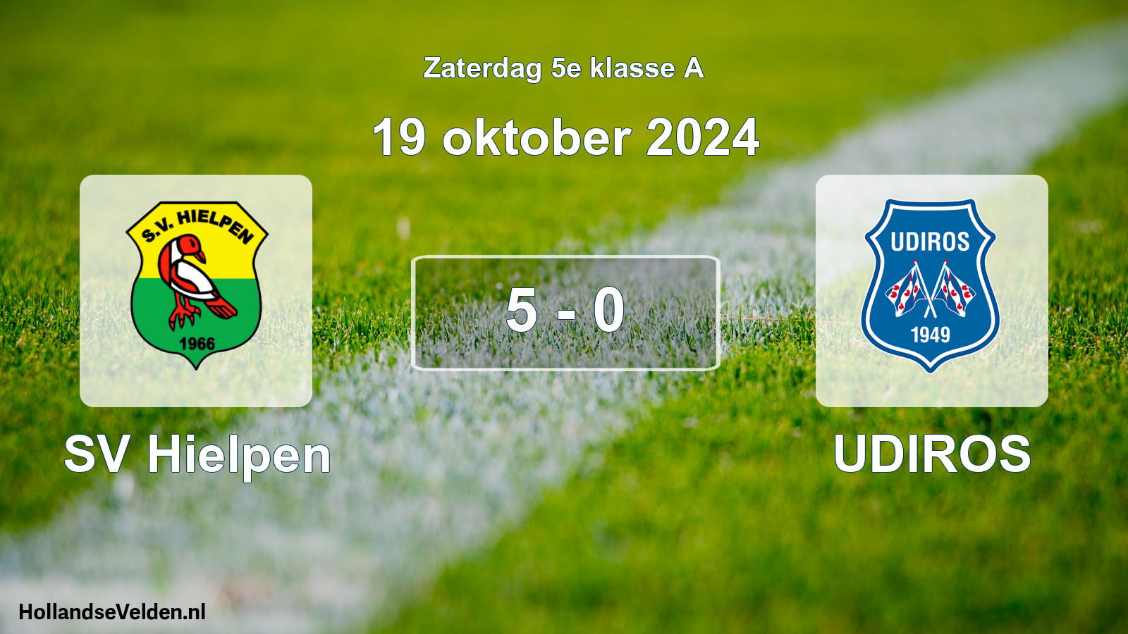 Total number of matches played: SV Hielpen - UDIROS 5 - 0 (19 October 2024)