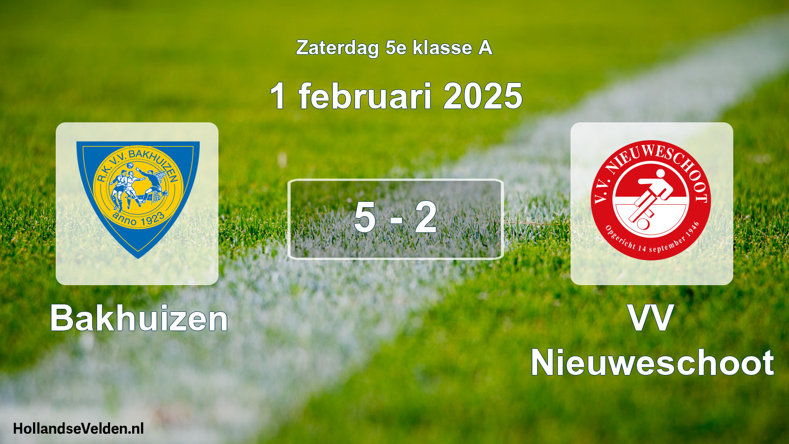 Total number of matches played: Bakhuizen - VV Nieuweschoot 5 - 2 (1 February 2025)