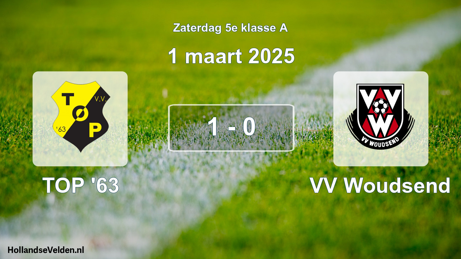 Total number of matches played: TOP '63 - VV Woudsend 1 - 0 (1 March 2025)