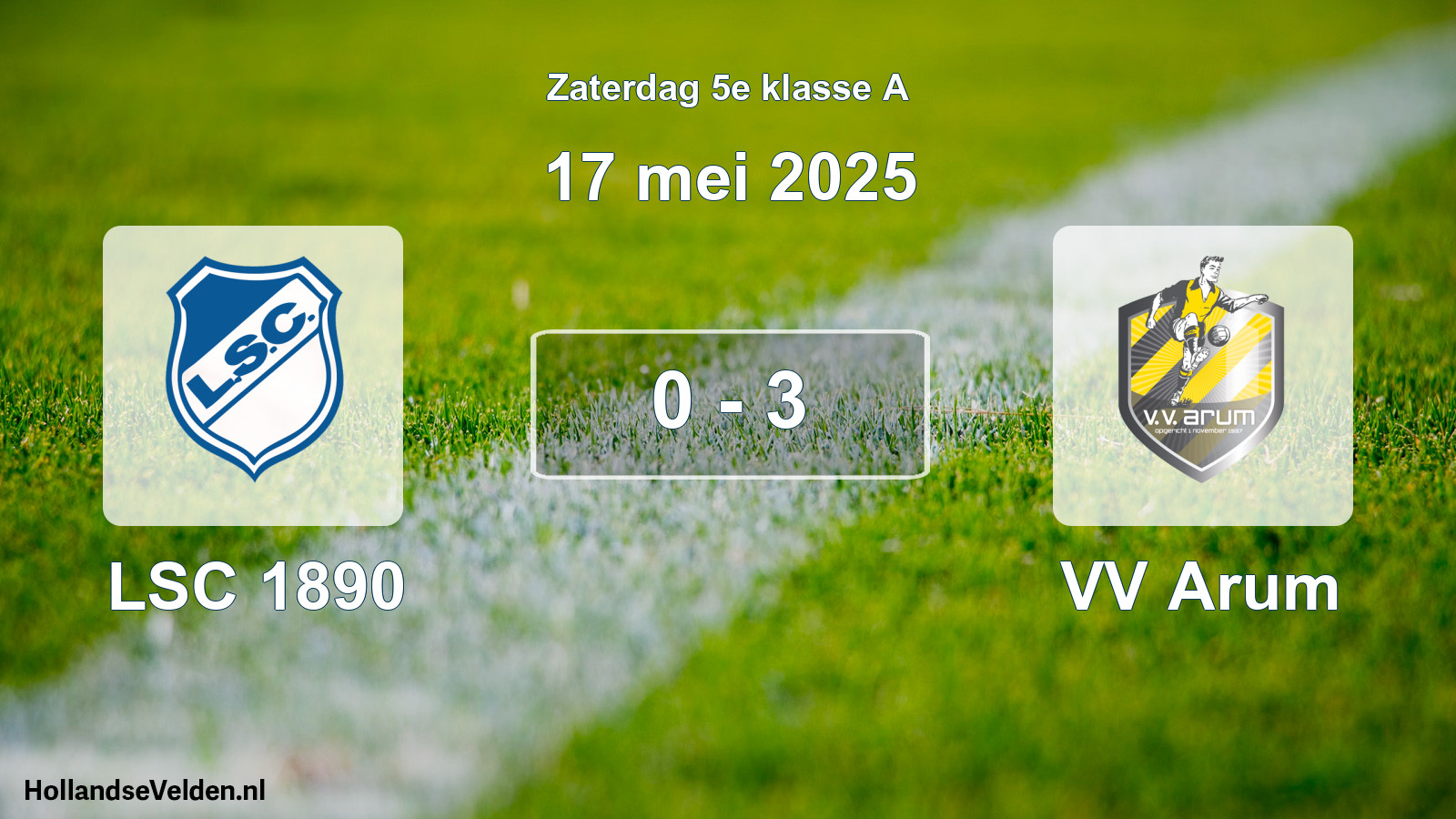 Total number of matches played: LSC 1890 - VV Arum 0 - 3 (17 May 2025)