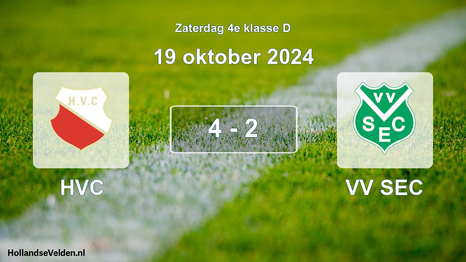 Total number of matches played: HVC - VV SEC 4 - 2 (19 October 2024)