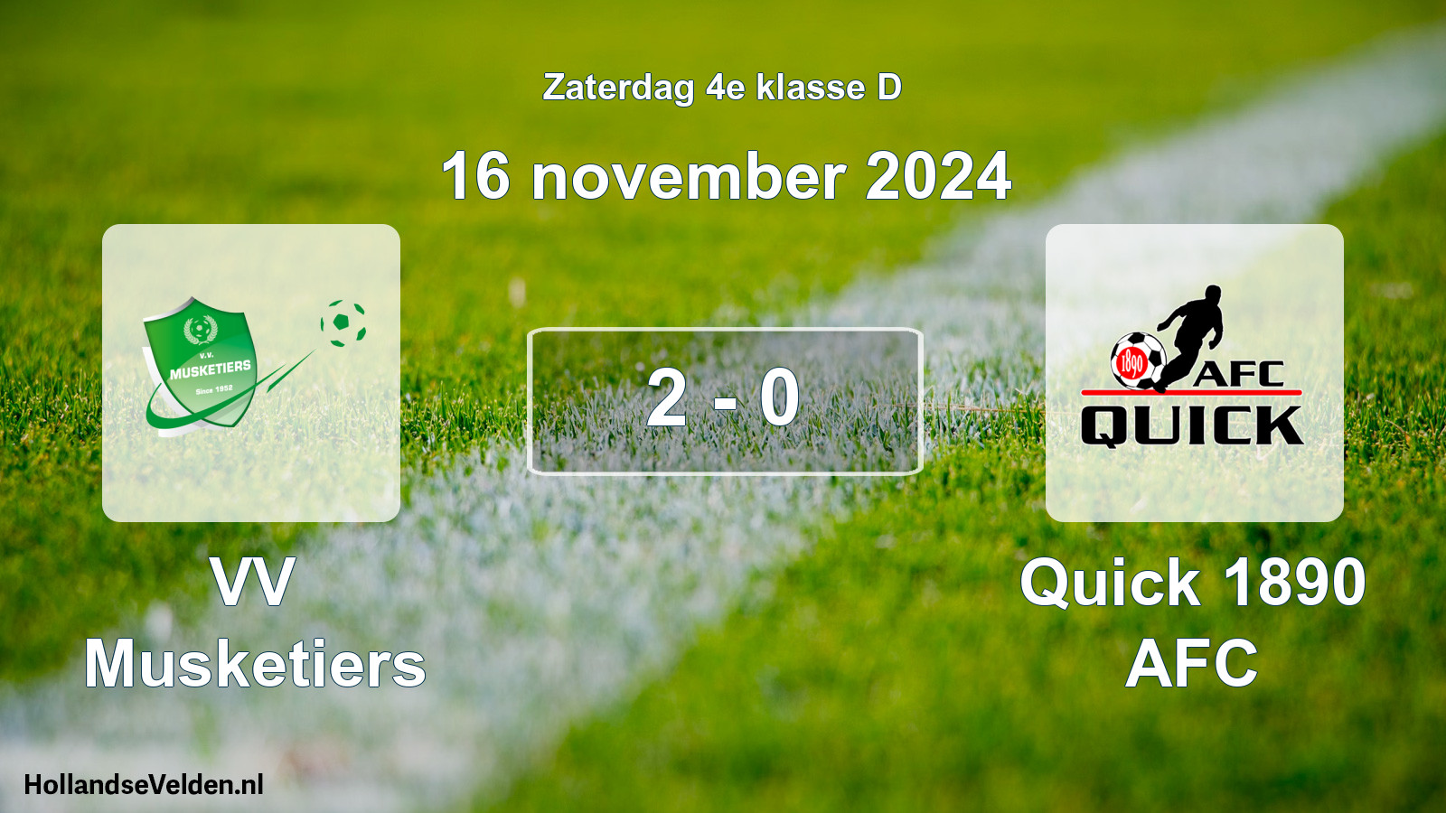 Total number of matches played: VV Musketiers - Quick 1890 AFC 2 - 0 (16 November 2024)
