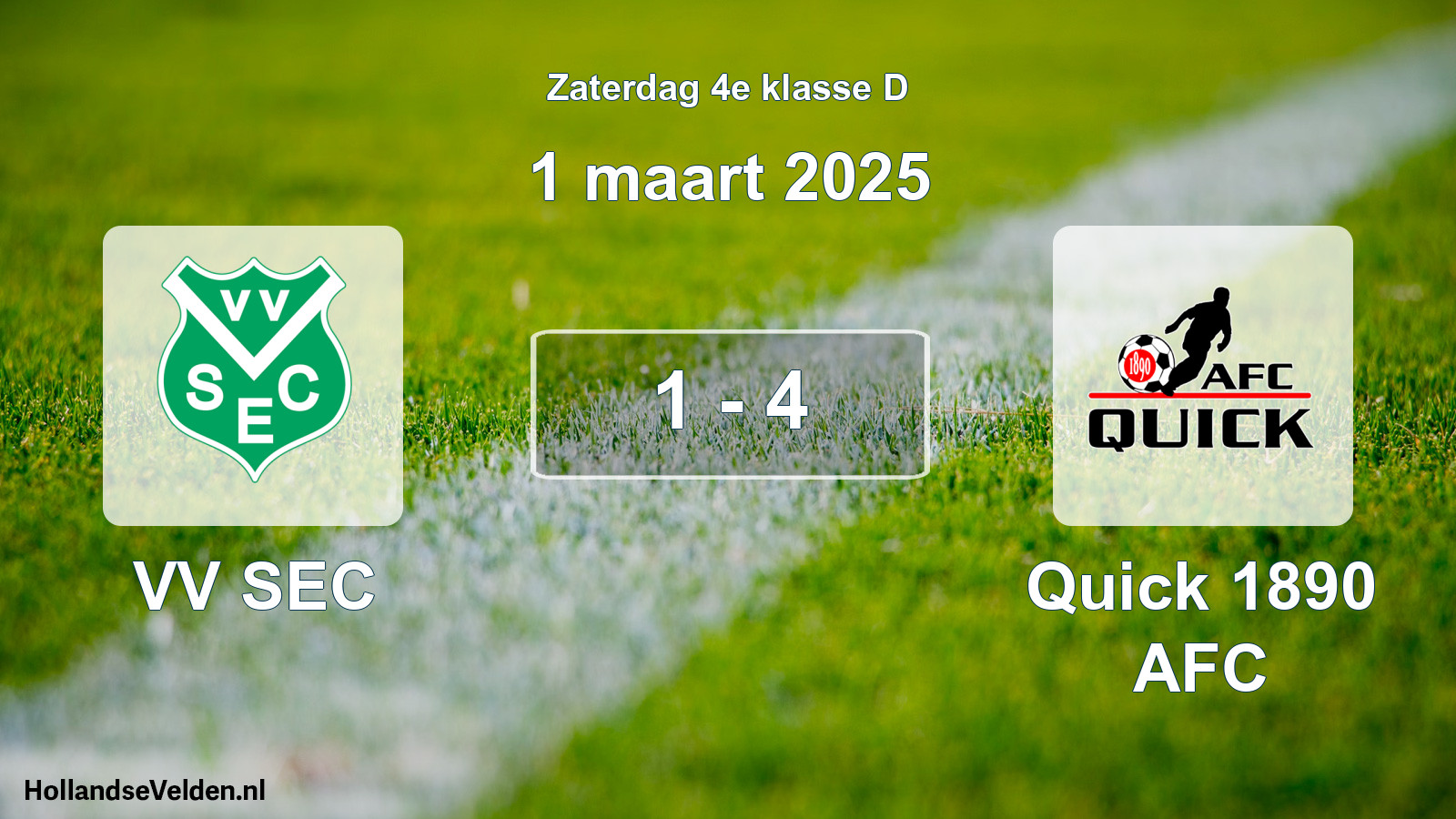 Total number of matches played: VV SEC - Quick 1890 AFC 1 - 4 (1 March 2025)