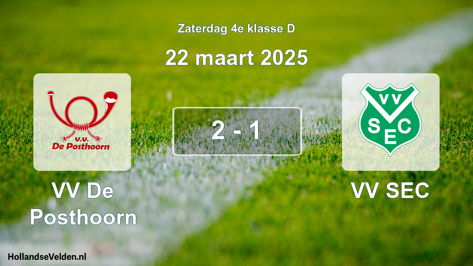 Total number of matches played: VV De Posthoorn - VV SEC 2 - 1 (22 March 2025)