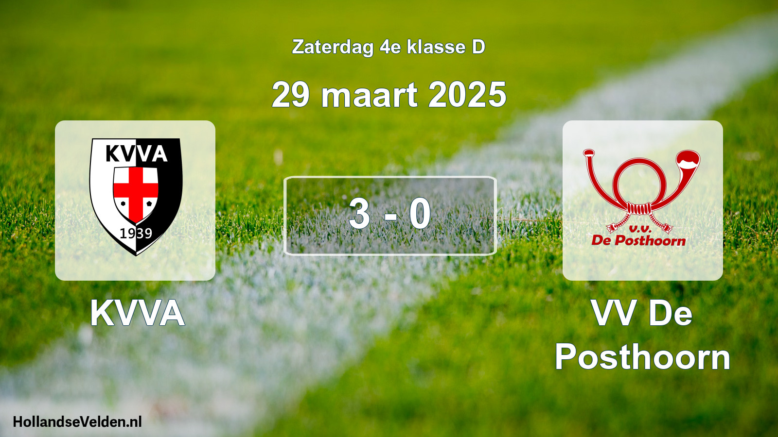 Total number of matches played: KVVA - VV De Posthoorn 3 - 0 (29 March 2025)