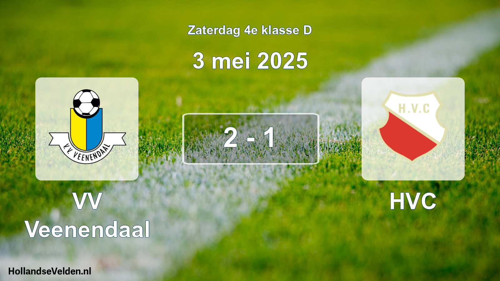Total number of matches played: VV Veenendaal - HVC 2 - 1 (3 May 2025)