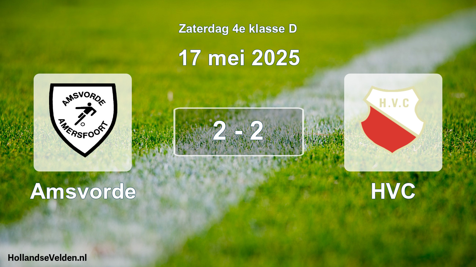 Total number of matches played: Amsvorde - HVC 2 - 2 (17 May 2025)