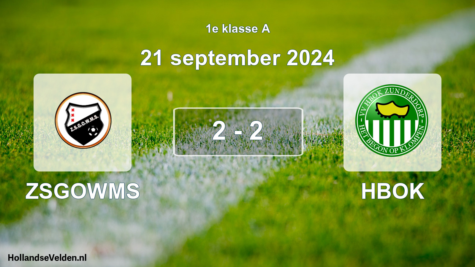 Total number of matches played: ZSGOWMS - HBOK 2 - 2 (21 September 2024)