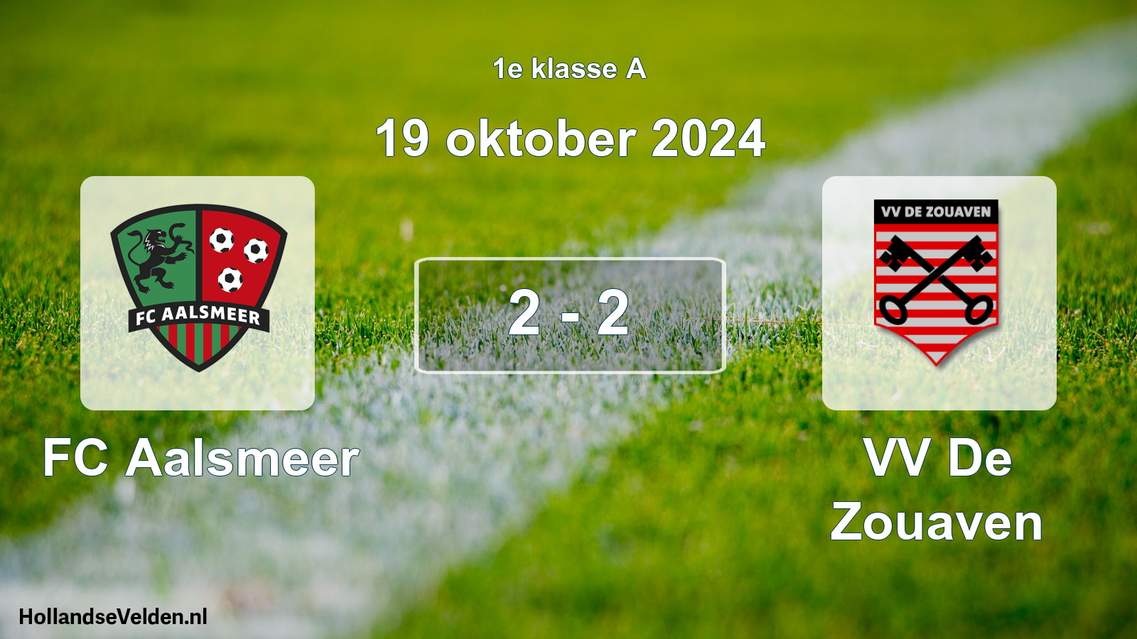 Total number of matches played: FC Aalsmeer - VV De Zouaven 2 - 2 (19 October 2024)