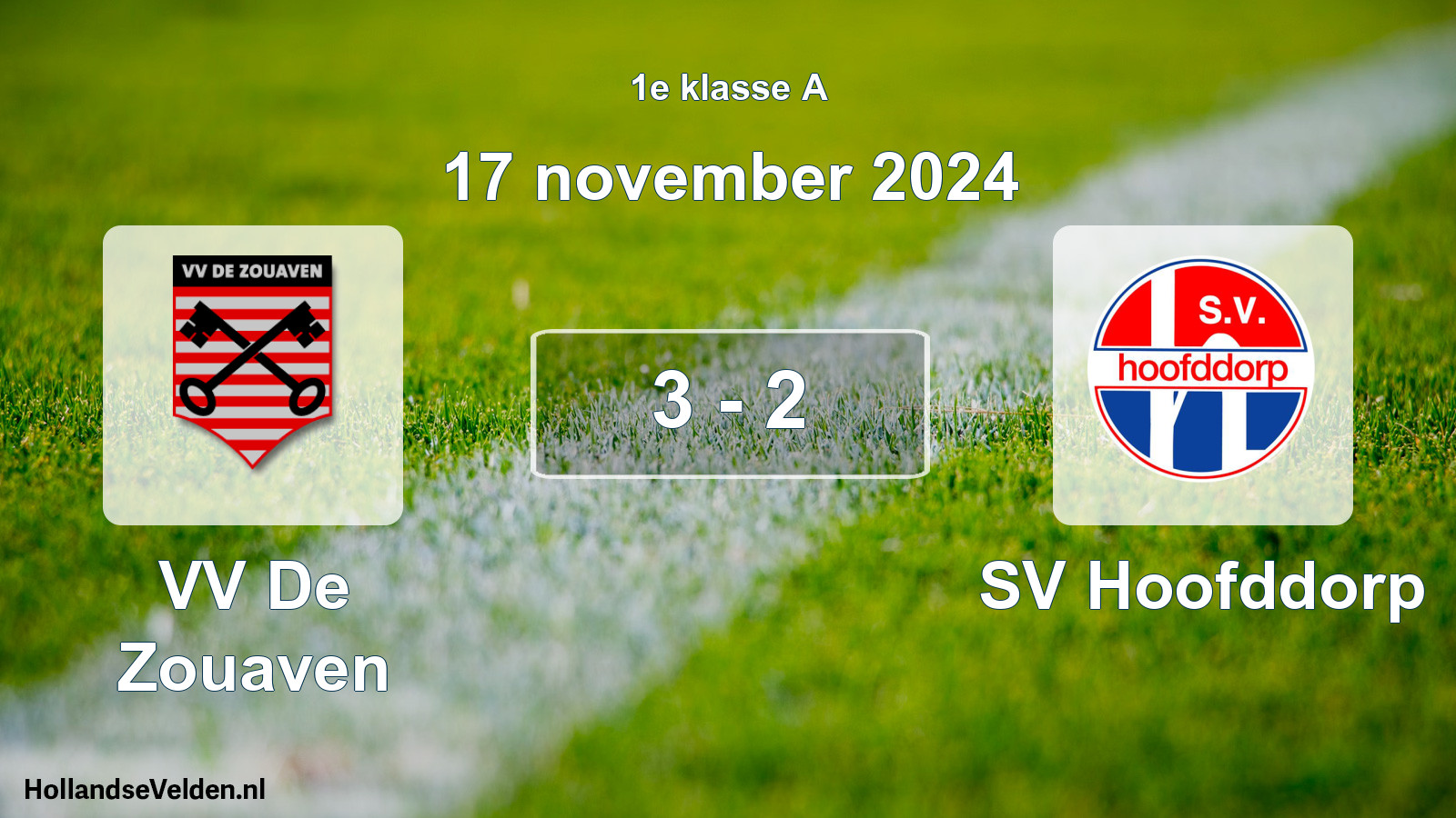 Total number of matches played: VV De Zouaven - SV Hoofddorp 3 - 2 (17 November 2024)