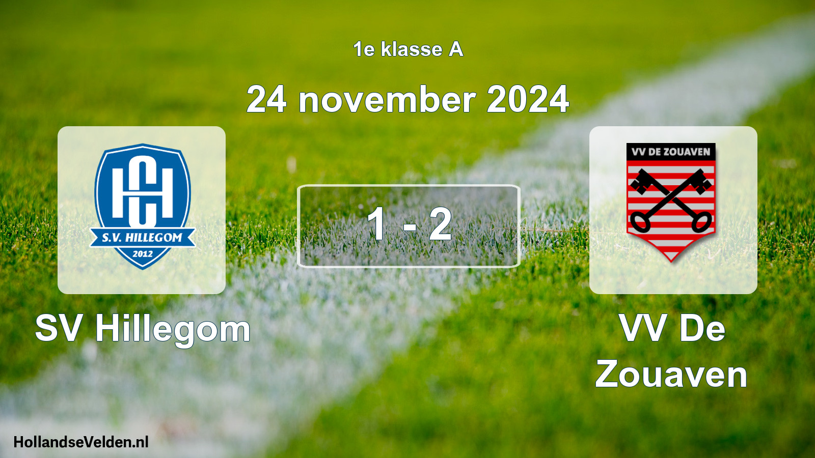 Total number of matches played: SV Hillegom - VV De Zouaven 1 - 2 (24 November 2024)