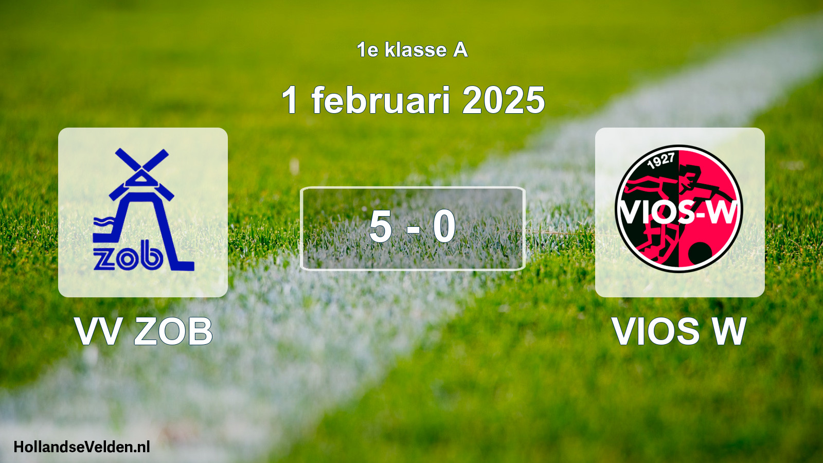 Total number of matches played: VV ZOB - VIOS W 5 - 0 (1 February 2025)