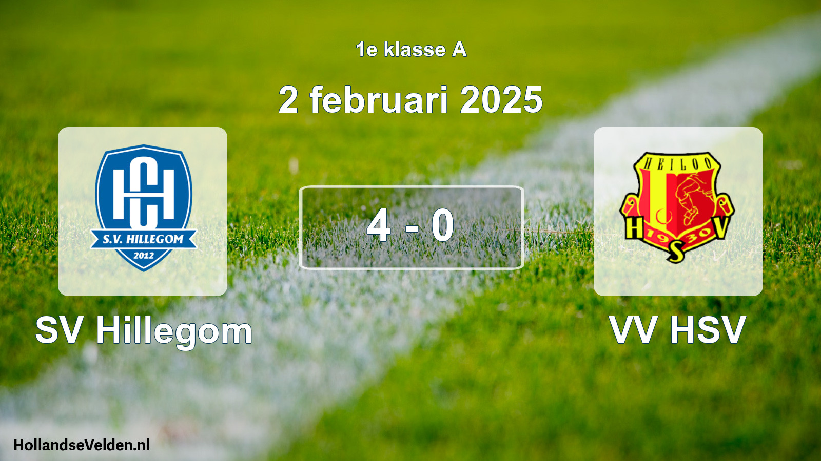 Total number of matches played: SV Hillegom - VV HSV 4 - 0 (2 February 2025)