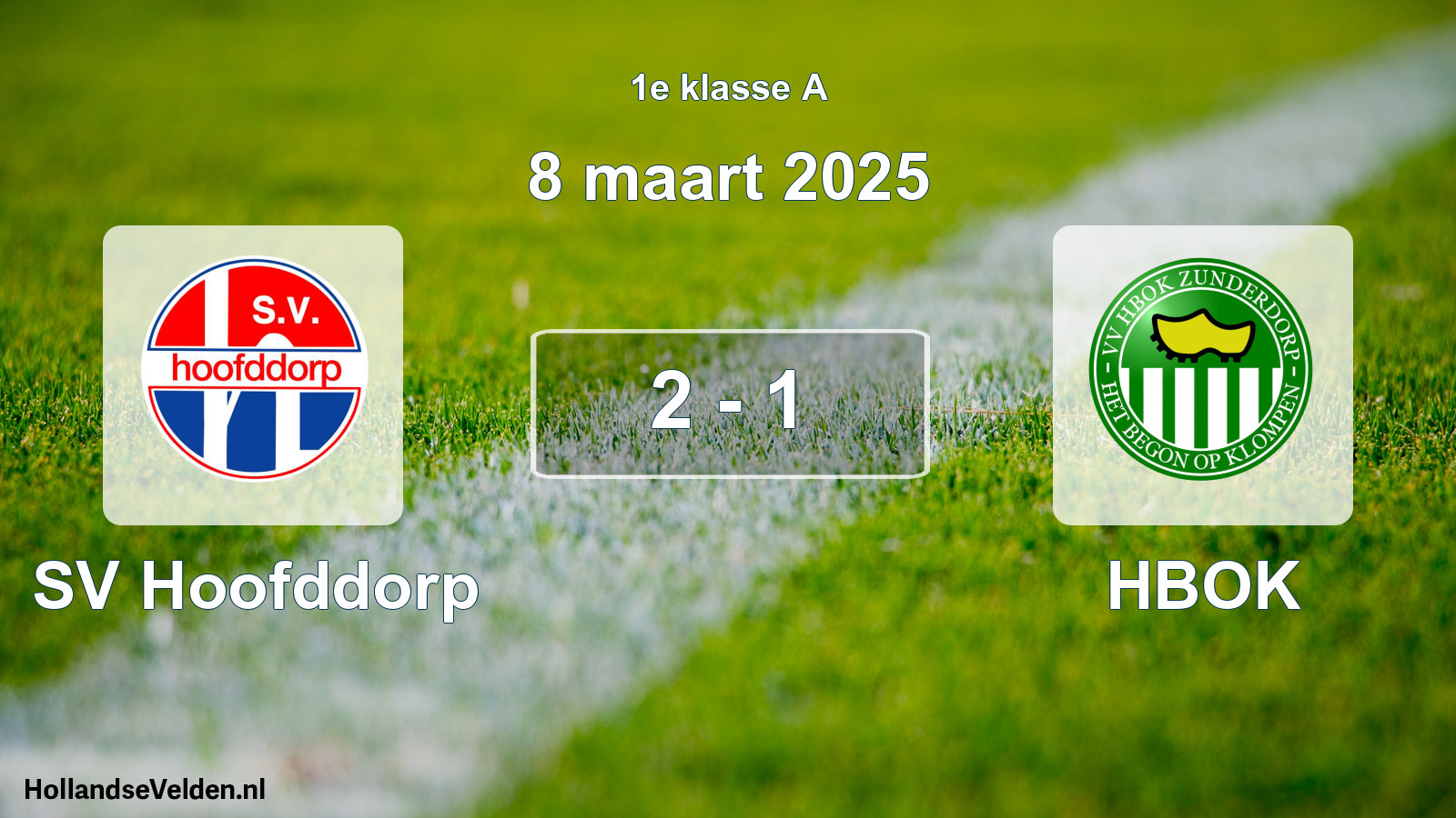 Total number of matches played: SV Hoofddorp - HBOK 2 - 1 (8 March 2025)