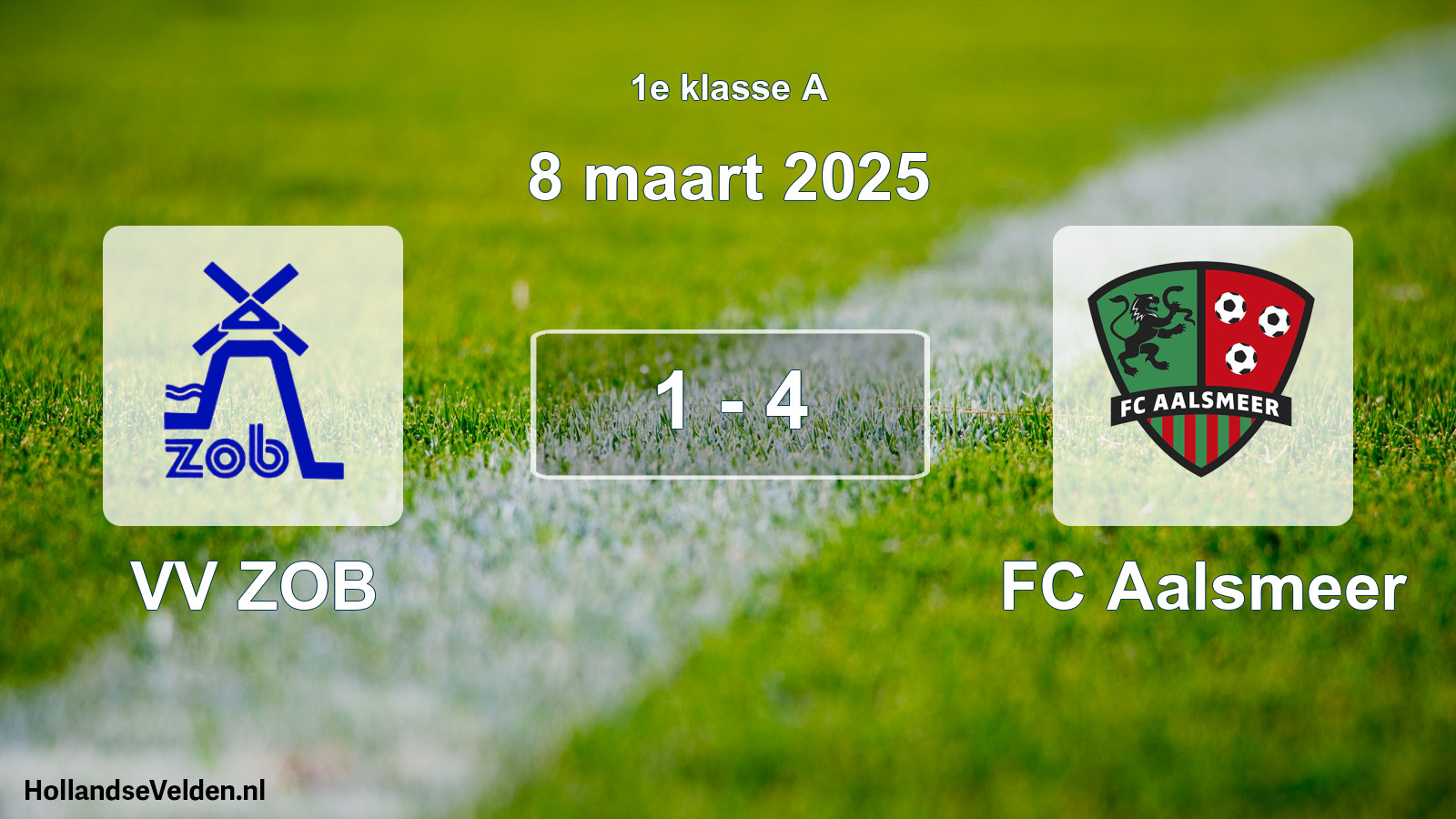 Total number of matches played: VV ZOB - FC Aalsmeer 1 - 4 (8 March 2025)