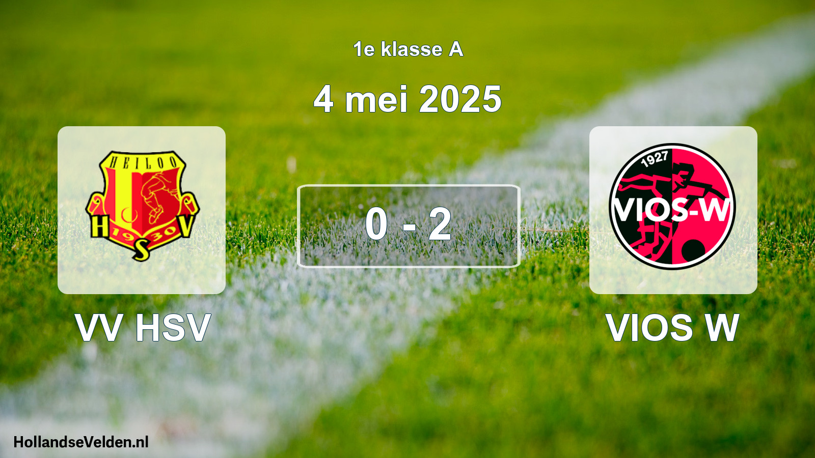 Total number of matches played: VV HSV - VIOS W 0 - 2 (4 May 2025)