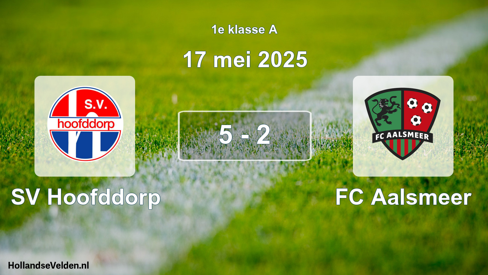 Total number of matches played: SV Hoofddorp - FC Aalsmeer 5 - 2 (17 May 2025)