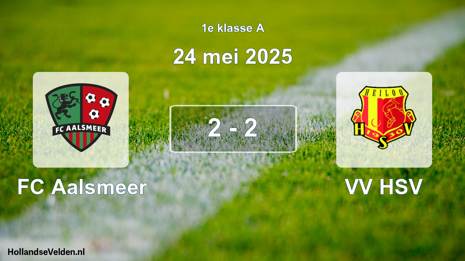 Total number of matches played: FC Aalsmeer - VV HSV 2 - 2 (24 May 2025)
