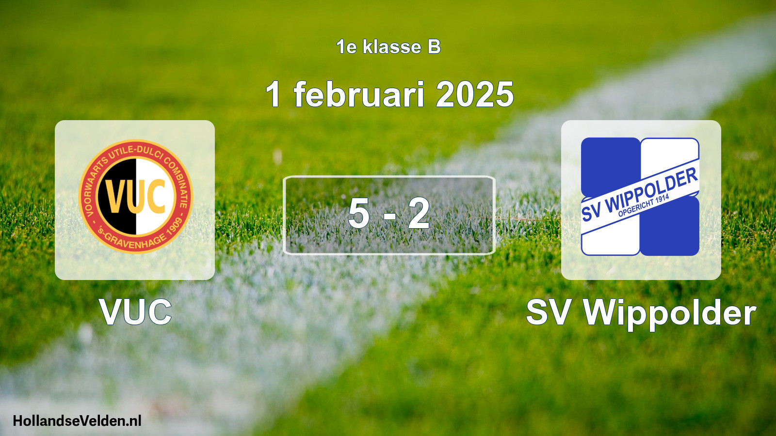 Total number of matches played: VUC - SV Wippolder 5 - 2 (1 February 2025)
