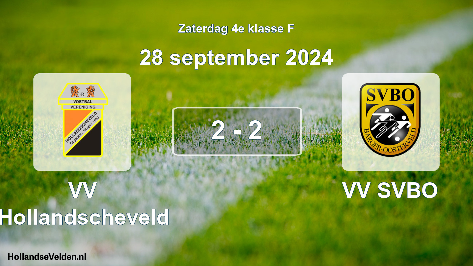 Total number of matches played: VV Hollandscheveld - VV SVBO 2 - 2 (28 September 2024)