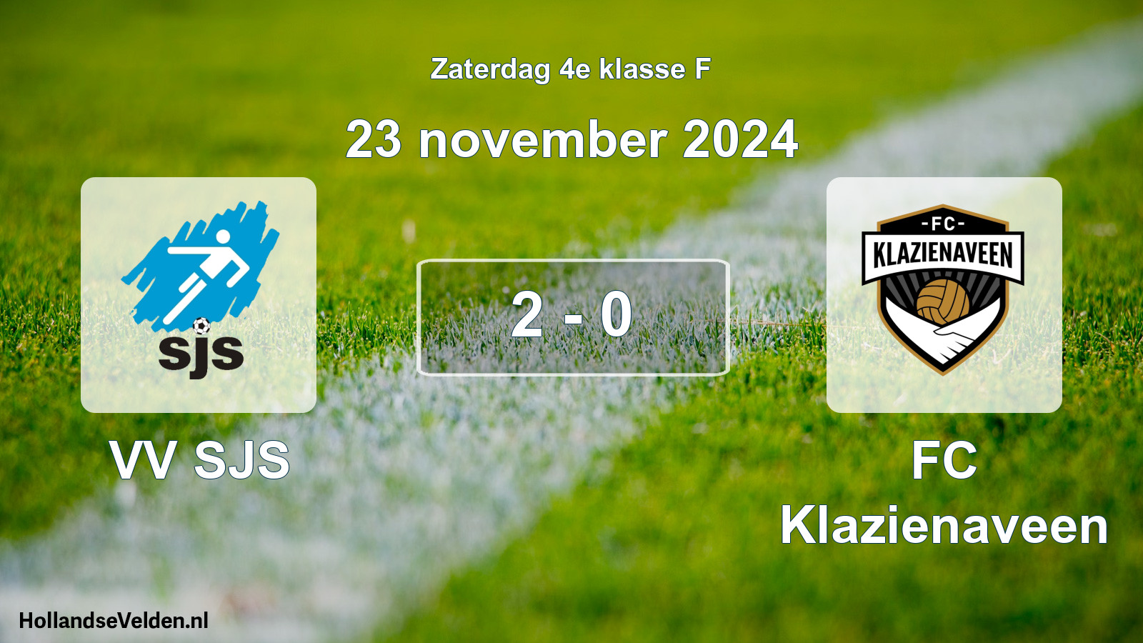 Total number of matches played: VV SJS - FC Klazienaveen 2 - 0 (23 November 2024)