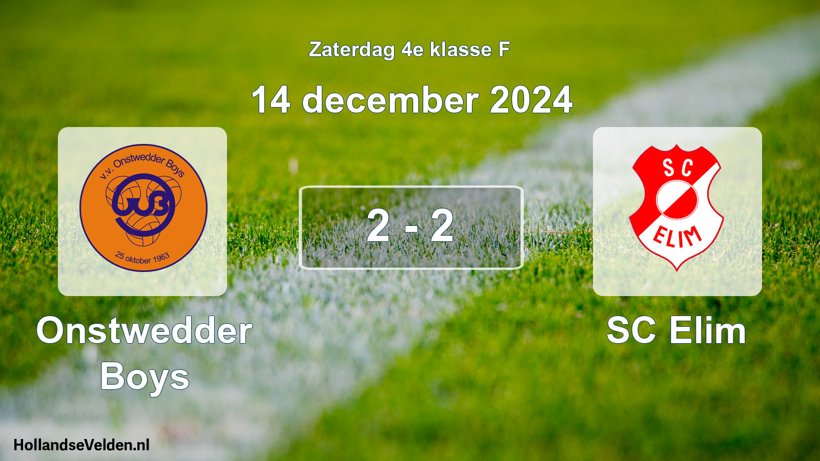 Total number of matches played: Onstwedder Boys - SC Elim 2 - 2 (14 December 2024)