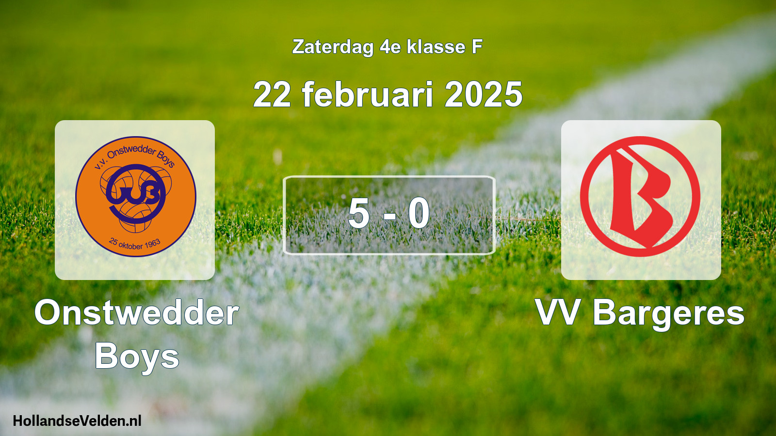 Total number of matches played: Onstwedder Boys - VV Bargeres 5 - 0 (22 February 2025)