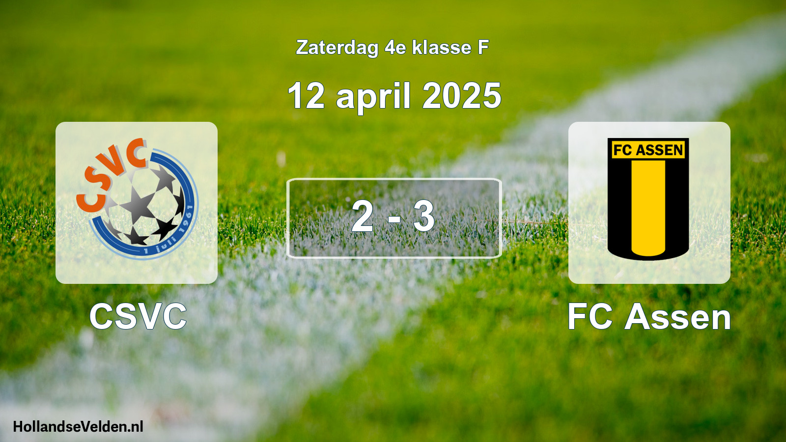 Total number of matches played: CSVC - FC Assen 2 - 3 (12 April 2025)